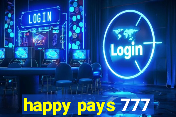 happy pays 777